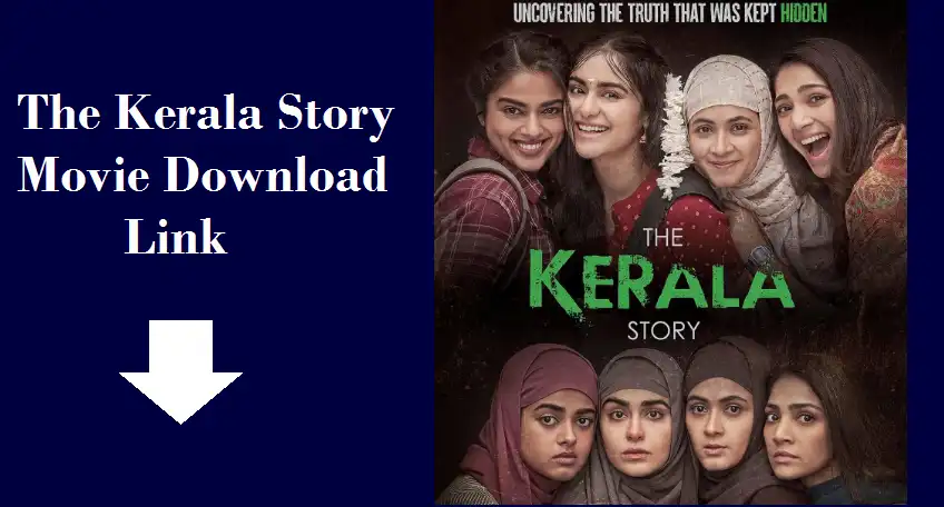 The Kerala Story Movie Download Link