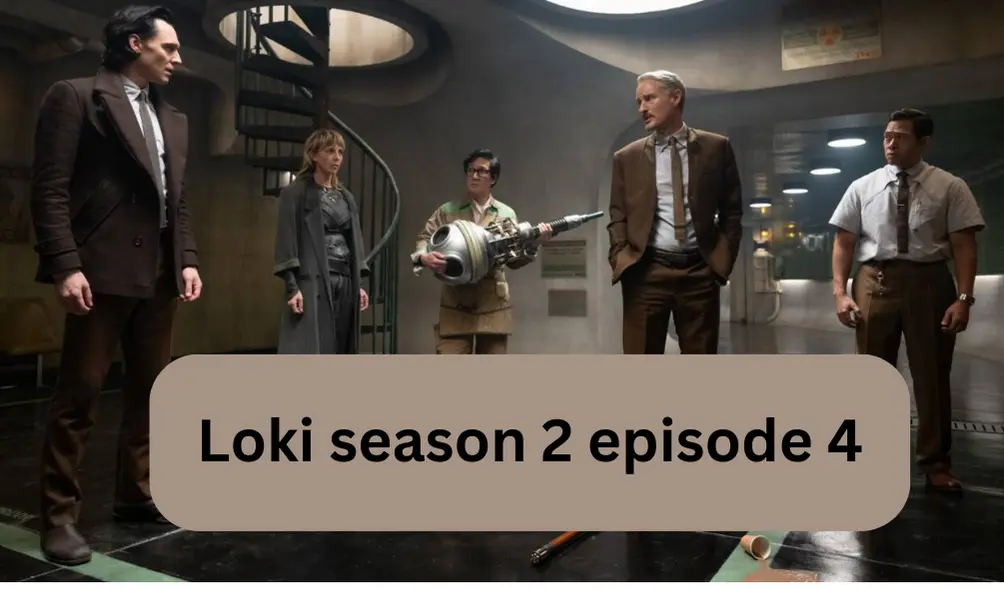 Loki season 2 episode 4