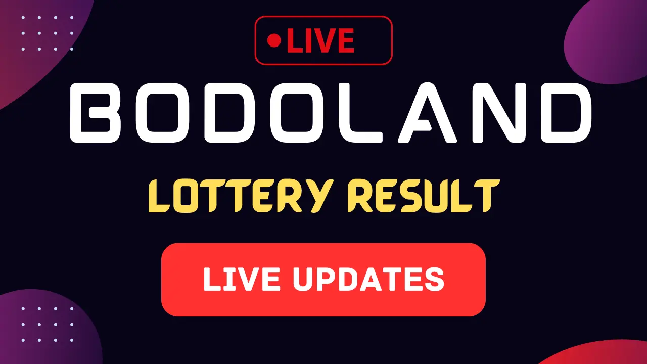 Bodoland Lottery Result 