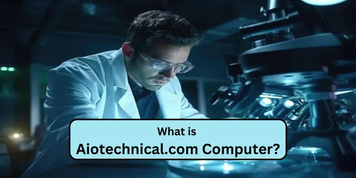 What is Aiotechnical.com Computer